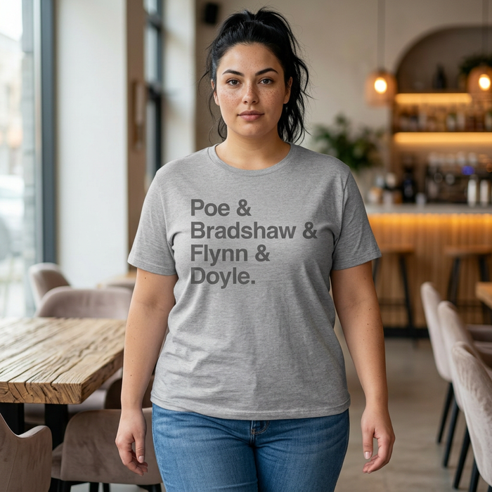 Crew Names Graphic Tee — "Poe & Bradshaw & Flynn & Doyle." Printify