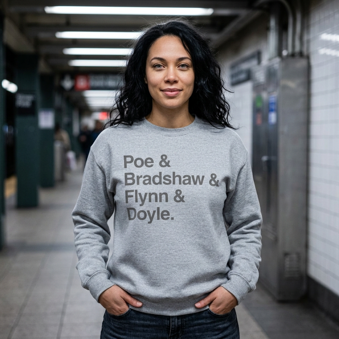 Crewneck Sweatshirt — Poe & Bradshaw & Flynn & Doyle Text Design Printify