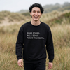 Read Books. Walk Dogs. Fight Fascists. Sweatshirt Printify
