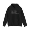 Read Books. Walk Dogs. Fight Fascists. Hoodie Printify