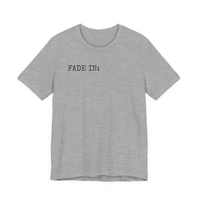 Fade In Fade Out T-Shirt The Untamed Chapter Store