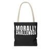MORALLY CHALLENGED Tote Bag The Untamed Chapter Store
