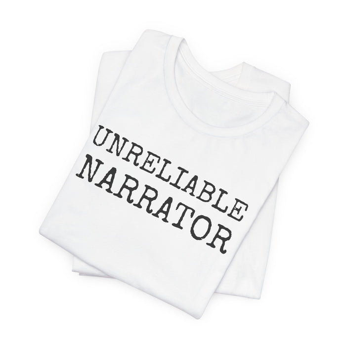 Unreliable Narrator T-Shirt The Untamed Chapter Store
