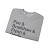 Crewneck Sweatshirt — Poe & Bradshaw & Flynn & Doyle Text Design Printify