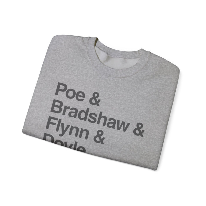 Crewneck Sweatshirt — Poe & Bradshaw & Flynn & Doyle Text Design Printify