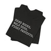 Read Books. Walk Dogs. Fight Fascists. T-Shirt Printify