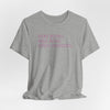 Read Books. Walk Dogs. Fight Fascists. Pink Typography T-Shirt Printify