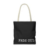 FADE IN FADE OUT Screenwriting Tote Bag The Untamed Chapter Store