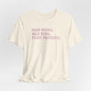 Read Books. Walk Dogs. Fight Fascists. Pink Typography T-Shirt Printify