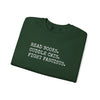Read Books. Cuddle Cats. Fight Fascists. Sweatshirt Printify