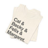 Cal & Becky & Felix & Margaret Buckeye T-Shirt Printify