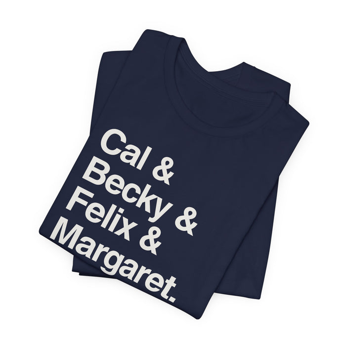 Cal & Becky & Felix & Margaret Buckeye T-Shirt Printify