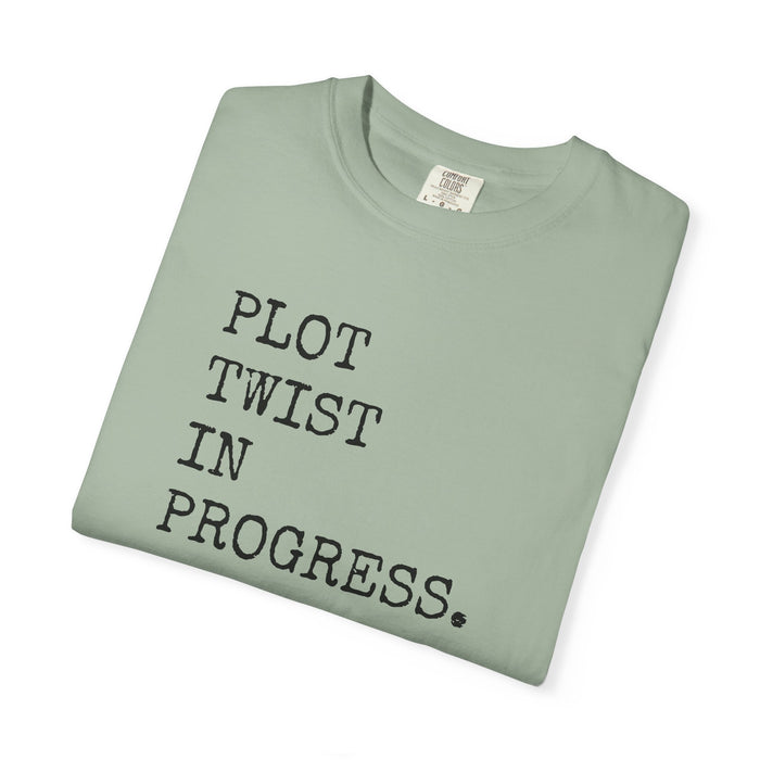 Plot Twist In Progress T-Shirt The Untamed Chapter Store
