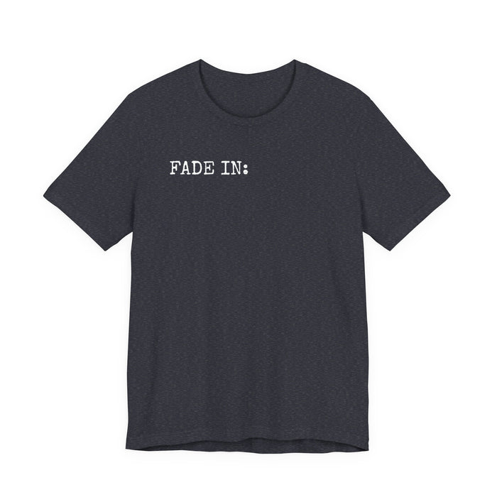 Fade In Fade Out T-Shirt The Untamed Chapter Store