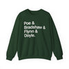 Crewneck Sweatshirt — Poe & Bradshaw & Flynn & Doyle Text Design Printify