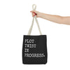 Plot Twist In Progress Tote Bag The Untamed Chapter Store