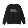 Read Books. Cuddle Cats. Fight Fascists. Sweatshirt Printify