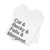 Cal & Becky & Felix & Margaret Buckeye T-Shirt Printify