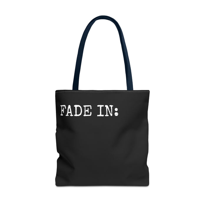 FADE IN FADE OUT Screenwriting Tote Bag The Untamed Chapter Store