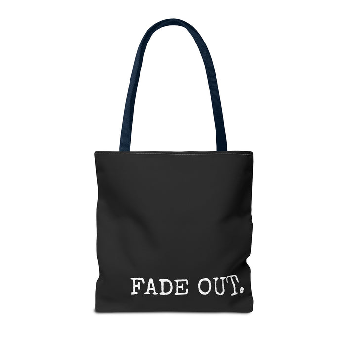 FADE IN FADE OUT Screenwriting Tote Bag The Untamed Chapter Store