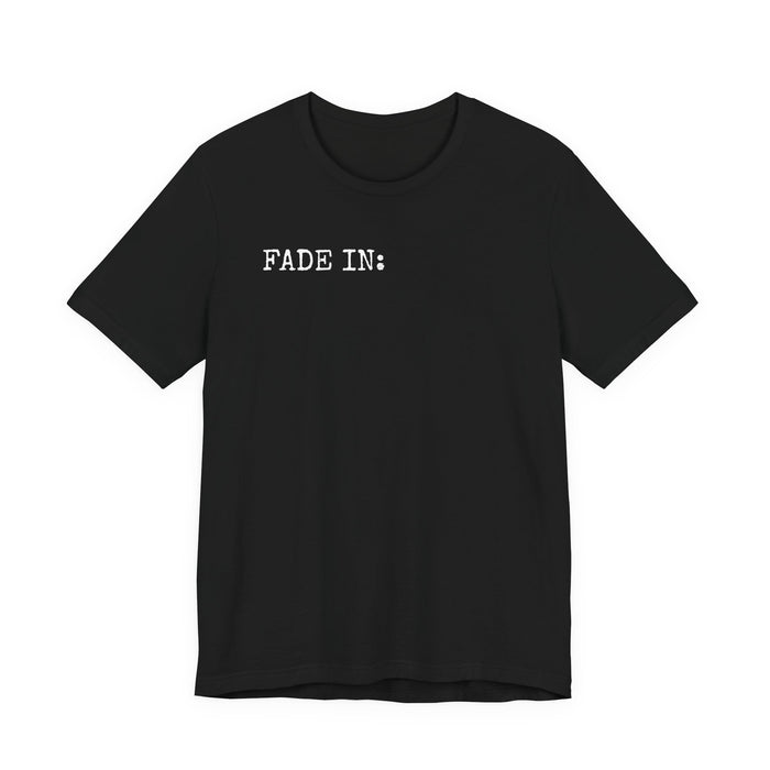 Fade In Fade Out T-Shirt The Untamed Chapter Store