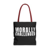 MORALLY CHALLENGED Tote Bag The Untamed Chapter Store