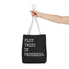 Plot Twist In Progress Tote Bag The Untamed Chapter Store