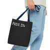 FADE IN FADE OUT Screenwriting Tote Bag The Untamed Chapter Store