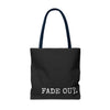 FADE IN FADE OUT Screenwriting Tote Bag The Untamed Chapter Store