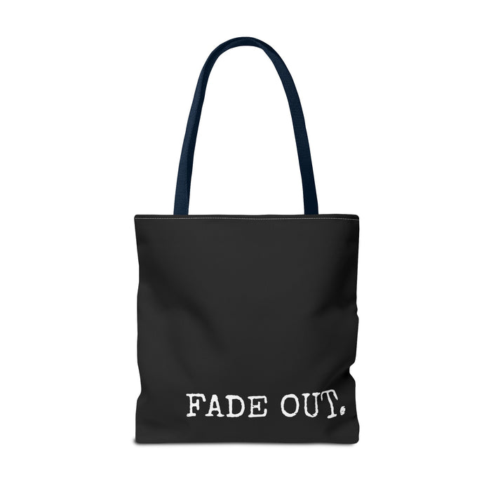 FADE IN FADE OUT Screenwriting Tote Bag The Untamed Chapter Store