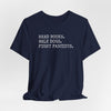 Read Books. Walk Dogs. Fight Fascists. T-Shirt Printify