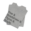 Crew Names Graphic Tee — "Poe & Bradshaw & Flynn & Doyle." Printify