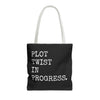 Plot Twist In Progress Tote Bag The Untamed Chapter Store