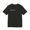 Fade In Fade Out T-Shirt The Untamed Chapter Store
