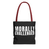 MORALLY CHALLENGED Tote Bag The Untamed Chapter Store