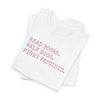 Read Books. Walk Dogs. Fight Fascists. Pink Typography T-Shirt Printify