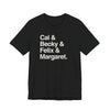 Cal & Becky & Felix & Margaret Buckeye T-Shirt Printify