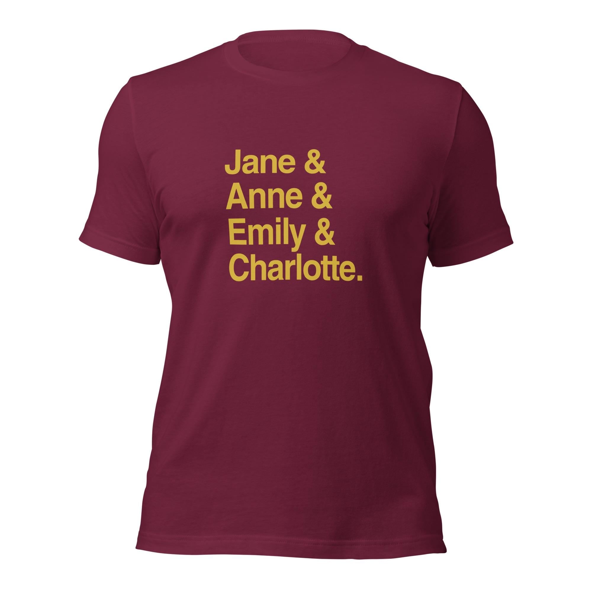 Emily and Charlotte and Anne and Jane Classic Literature T-Shirt, Brontë Sisters & Jane Austen Book Lover Tee Shirt