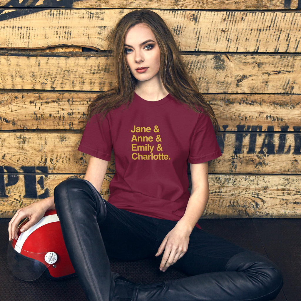 Emily and Charlotte and Anne and Jane Classic Literature T-Shirt, Brontë Sisters & Jane Austen Book Lover Tee Shirt
