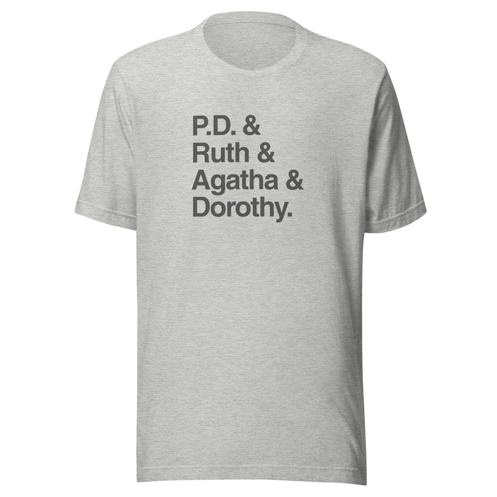 Crime Writers Tee Shirt | Mystery Fiction Icons TShirt | P.D. James, Ruth Rendell, Agatha Christie, Dorothy Sayers, Mystery Gift