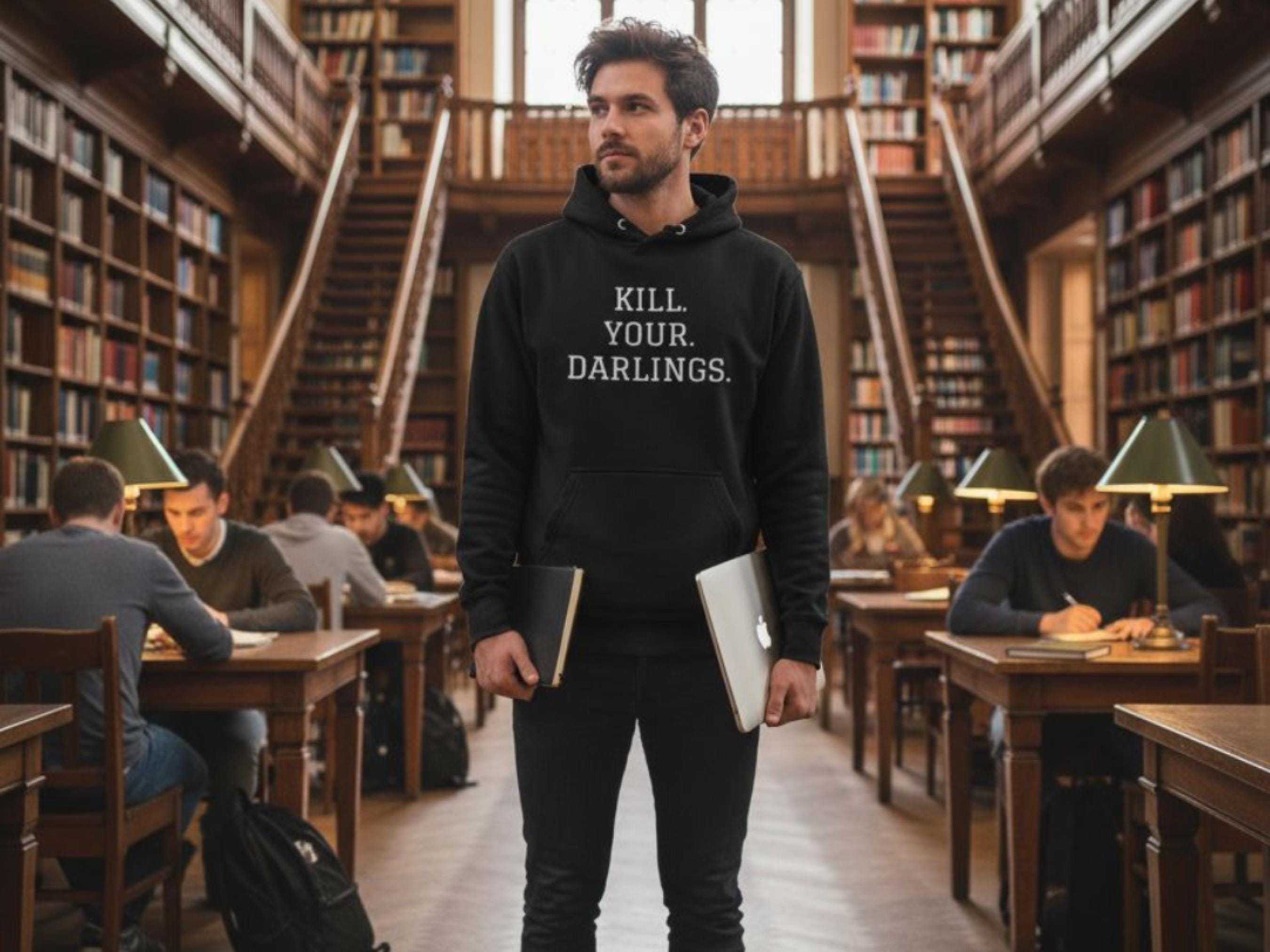 Kill Your Darlings Cotton Heritage M2580 Unisex Premium Pullover Hoodie. Writer Gift, Screenwriter Sweatshirt, Author Editing Hoodie