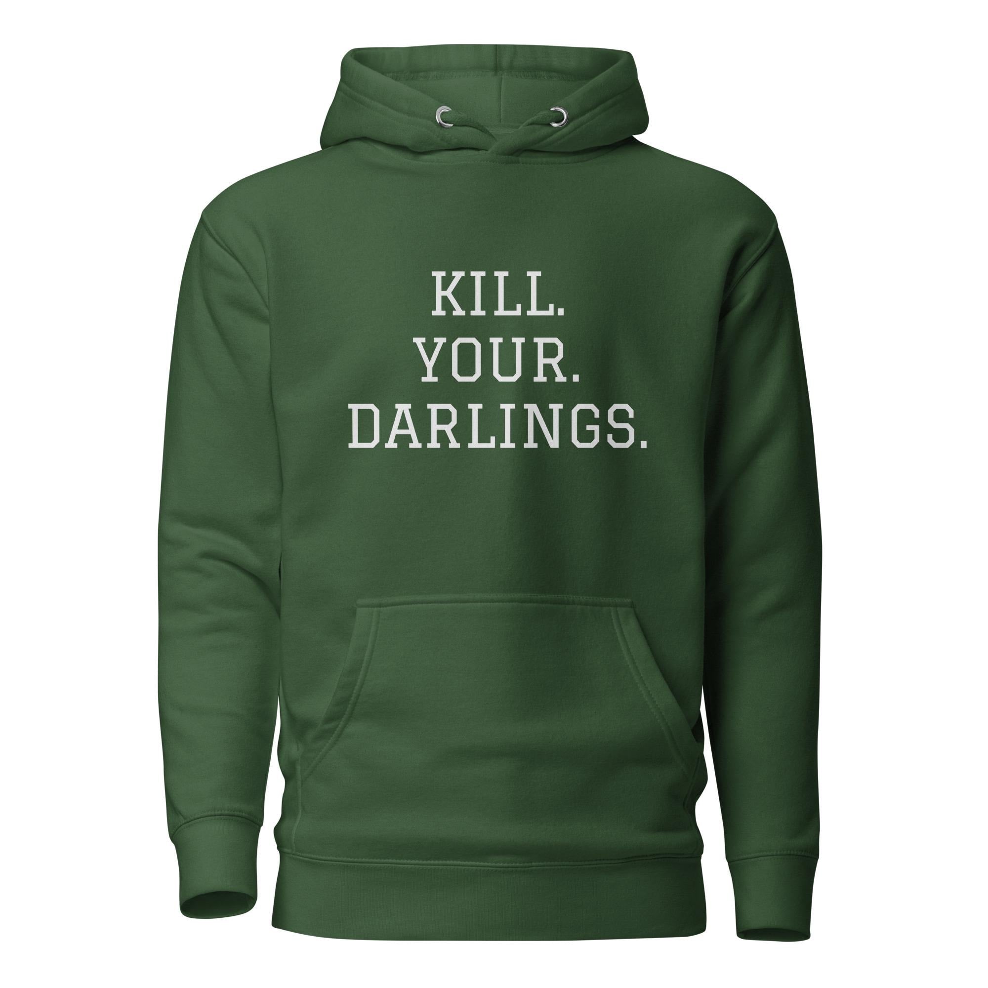 Kill Your Darlings Cotton Heritage M2580 Unisex Premium Pullover Hoodie. Writer Gift, Screenwriter Sweatshirt, Author Editing Hoodie