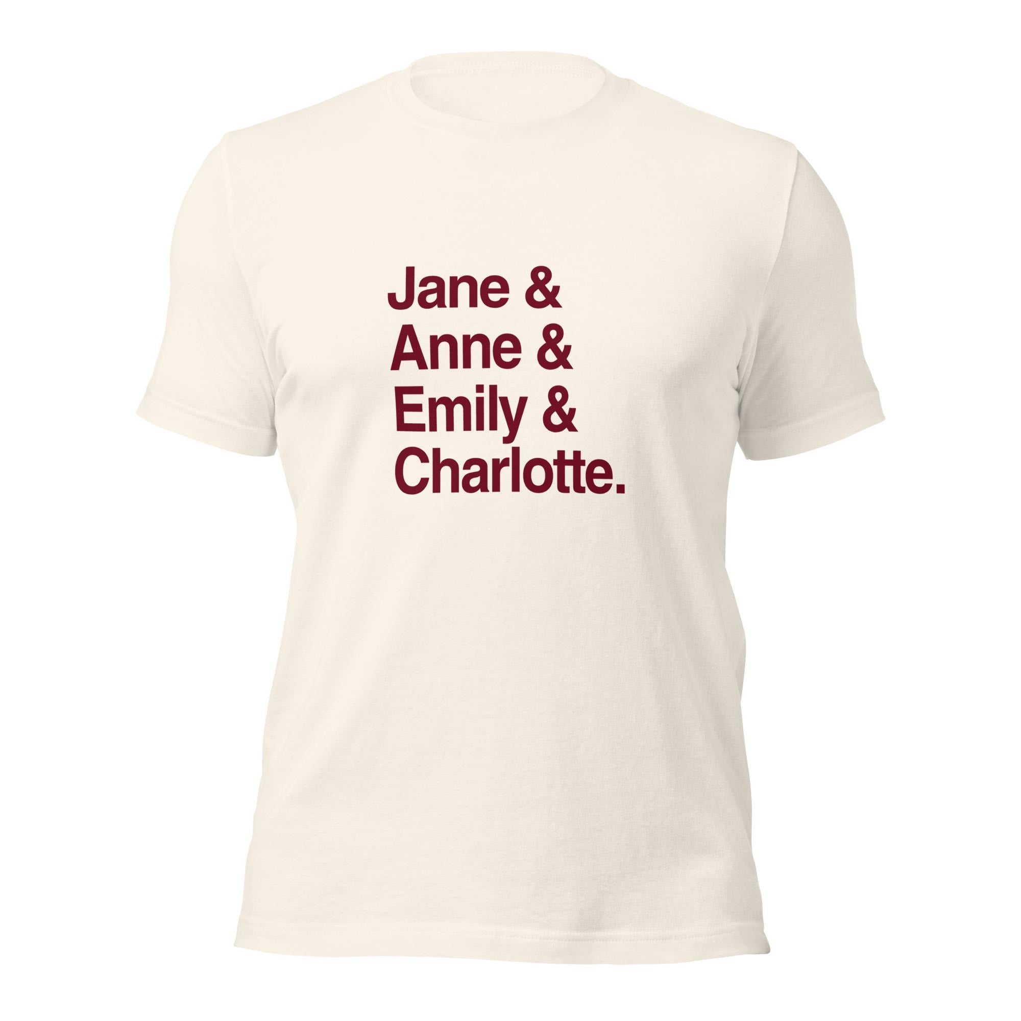 Emily and Charlotte and Anne and Jane Classic Literature T-Shirt, Brontë Sisters & Jane Austen Book Lover Tee Shirt